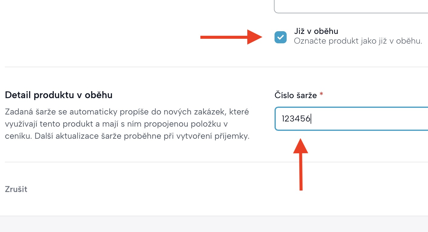 Obrazovka s volbou "Již v oběhu" a polem pro zadání čísla šarže